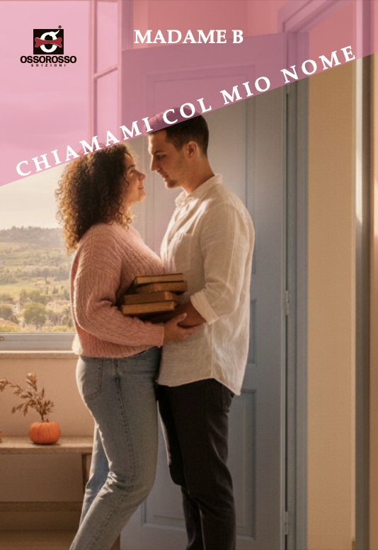 Chiamami col mio nome - Madame B