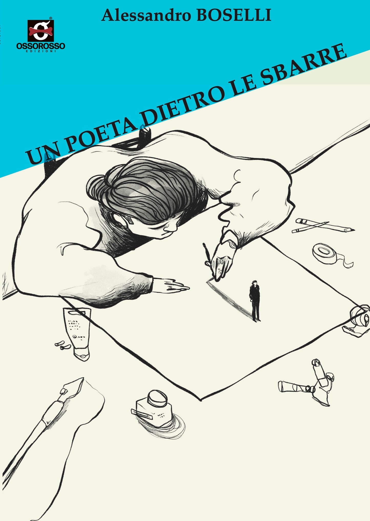 P01 - Un poeta dietro le sbarre - Alessandro Boselli