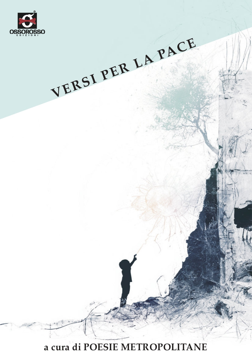 Versi per la pace - A cura di Poesie Metropolitane - AA.VV.